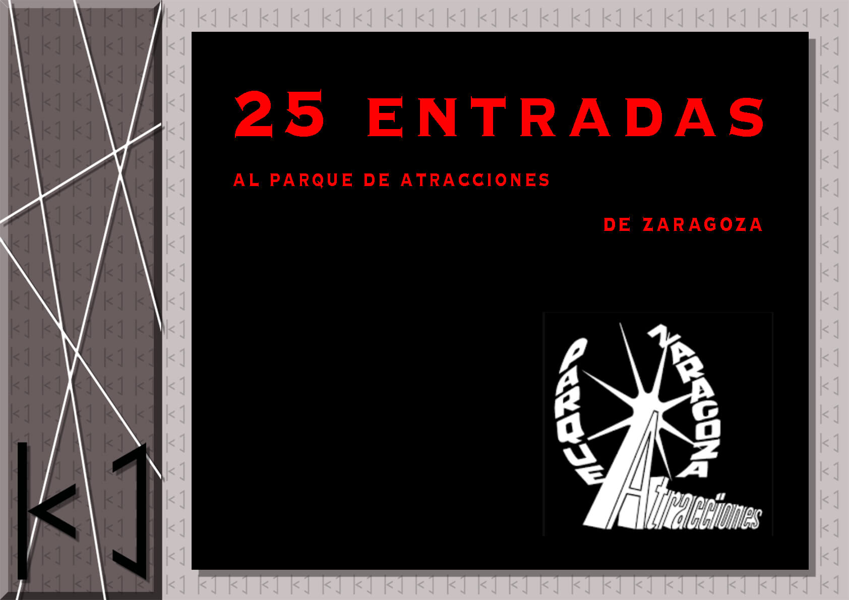 25 entradas al Parque de Atracciones de Zaragoza